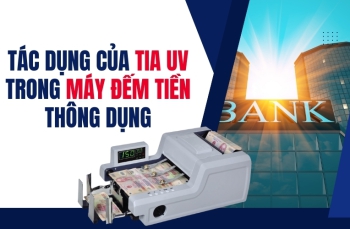 Tác dụng của tia UV trong máy đếm tiền